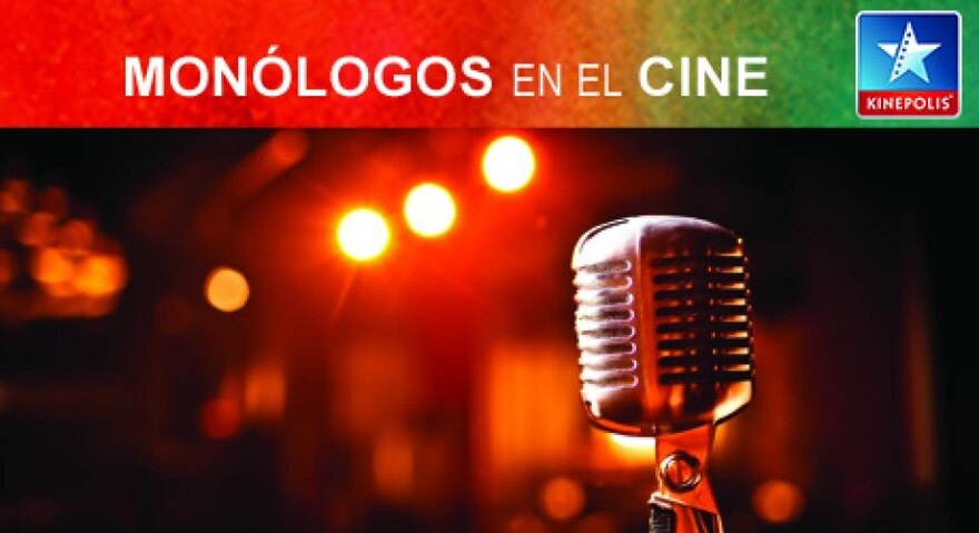 Monólogos en vivo: los mejores humoristas en tu cine Monólogos en vivo: los mejores humoristas en tu cine