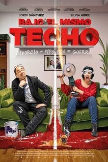 Bajo El Mismo Techo El poster de la !película