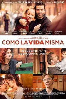 Como la Vida Misma El poster de la !película