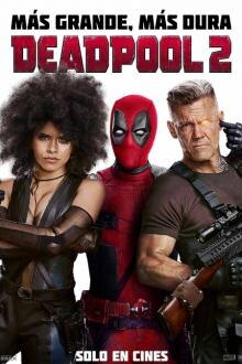 Deadpool 2 El poster de la !película