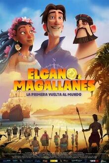 Elcano y Magallanes, la Primera Vuelta al Mundo El poster de la !película
