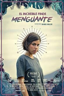 El Increíble Finde Menguante El poster de la !película