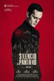 El Silencio del Pantano El poster de la !película