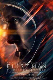 First Man - El Primer Hombre El poster de la !película