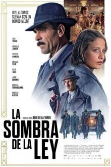 La Sombra de la Ley El poster de la !película
