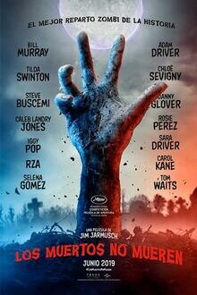 Los Muertos no Mueren El poster de la !película