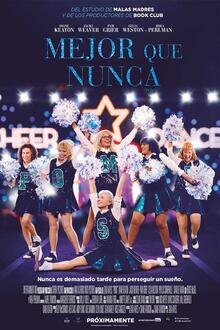 Mejor que Nunca (Poms) El poster de la !película