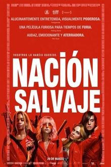 Nación Salvaje El poster de la !película