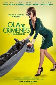 Ola de Crímenes El poster de la !película