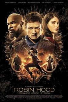 Robin Hood. Forajido, Héroe, Leyenda El poster de la !película