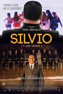 Silvio (y los Otros) El poster de la !película
