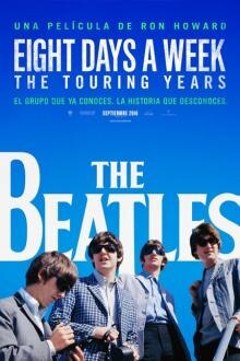 The Beatles: Eight Days a Week El poster de la !película