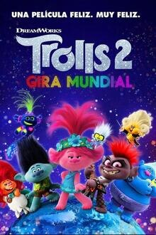 Trolls 2 - Gira Mundial El poster de la !película