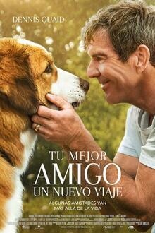 Tu Mejor Amigo: Un Nuevo Viaje El poster de la !película
