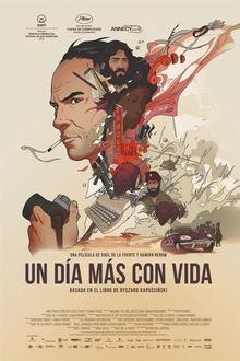 Un Día Más con Vida El poster de la !película